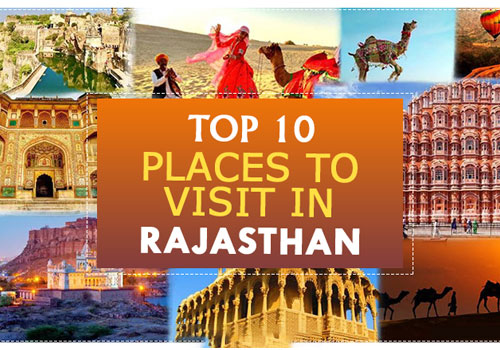 Tourist Places in Rajasthan (10 Places)